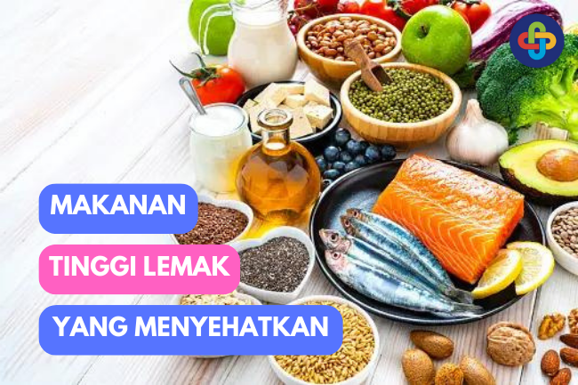 Menyelami Kekayaan Nutrisi Makanan Tinggi Lemak yang Menyehatkan